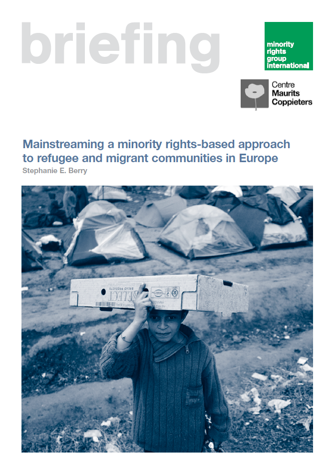 Mainstreaming a minority rights based approach to refugee and migrant communities in Europe